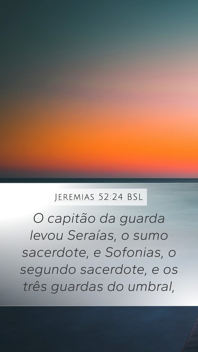 Jeremias 52:24 BSL Bible Verse Image