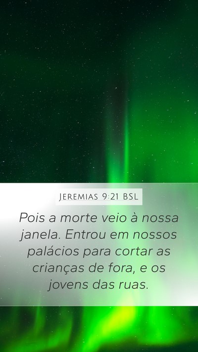 Jeremias 9:21 BSL Bible Verse Image