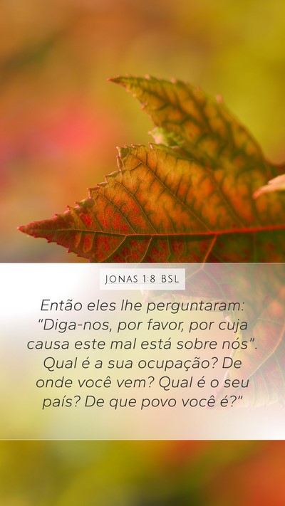 Jonas 1:8 BSL Bible Verse Image