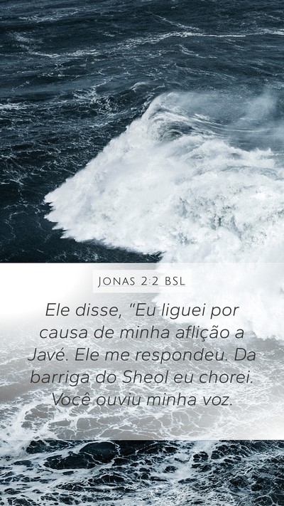 Jonas 2:2 BSL Bible Verse Image