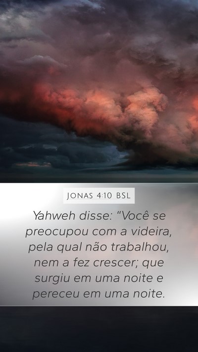 Jonas 4:10 BSL Bible Verse Image