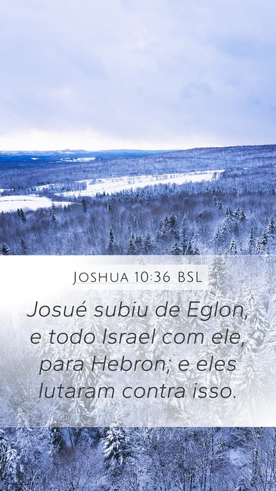 Joshua 10:36 BSL Bible Verse Image
