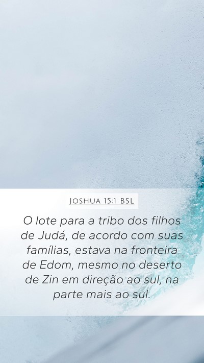 Joshua 15:1 BSL Bible Verse Image