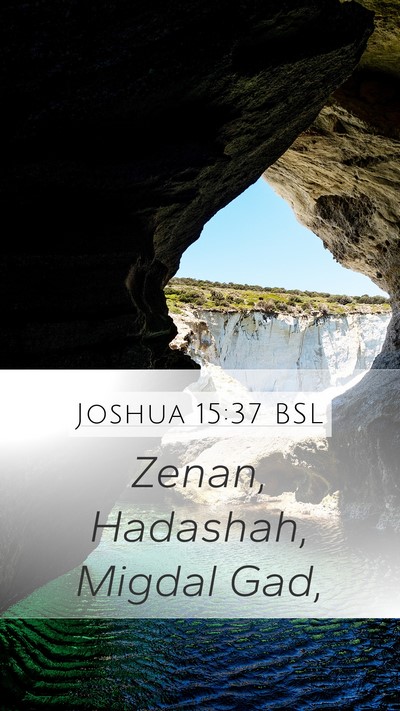 Joshua 15:37 BSL Bible Verse Image