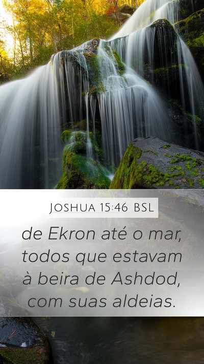 Joshua 15:46 BSL Bible Verse Image