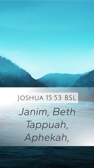 Joshua 15:53 BSL Bible Verse Image