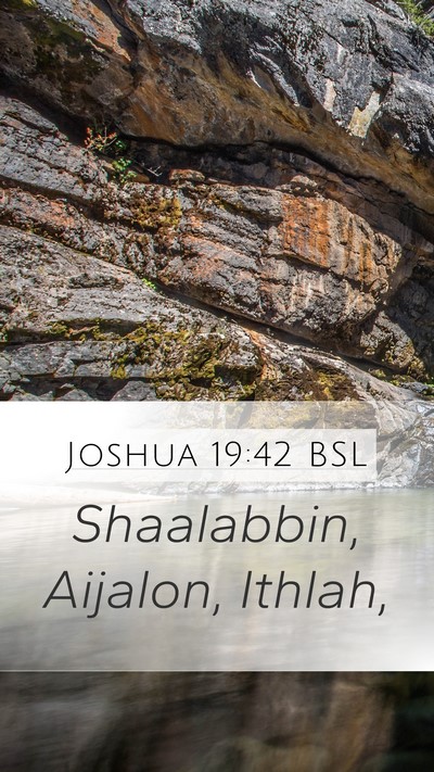 Joshua 19:42 BSL Bible Verse Image