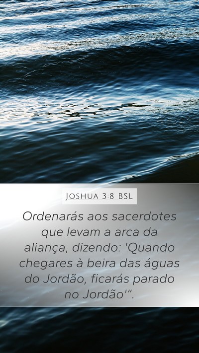 Joshua 3:8 BSL Bible Verse Image