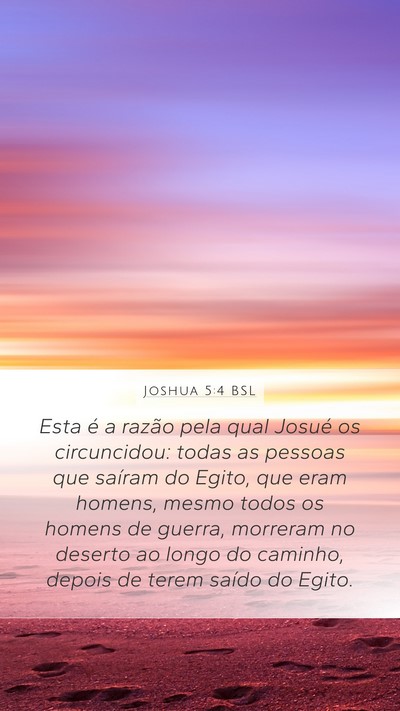 Joshua 5:4 BSL Mobile Phone Wallpaper - Esta é a razão pela qual Josué os circuncidou: - Mobile Bible Verse Wallpaper