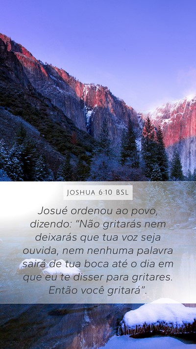 Joshua 6:10 BSL Mobile Phone Wallpaper - Josué ordenou ao povo, dizendo: “Não - Mobile Bible Verse Wallpaper