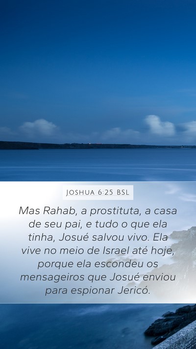 Joshua 6:25 BSL Mobile Phone Wallpaper - Mas Rahab, a prostituta, a casa de seu pai, e - Mobile Bible Verse Wallpaper