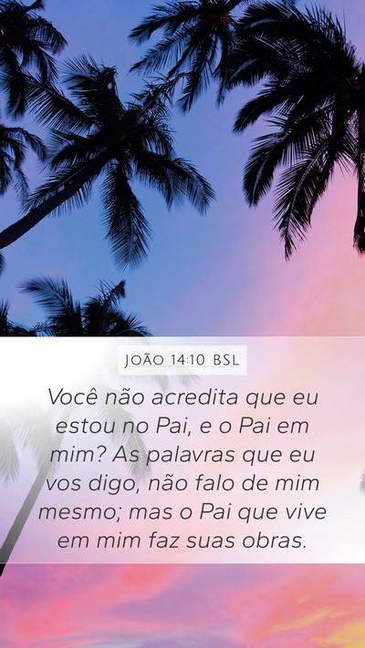 João 14:10 BSL Bible Verse Image