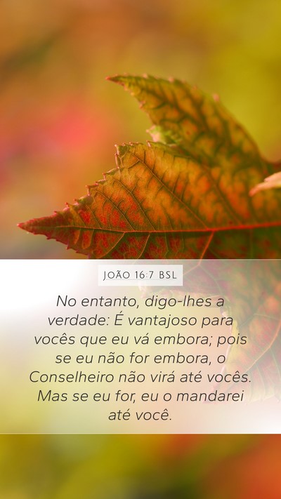 João 16:7 BSL Bible Verse Image