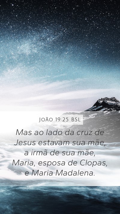 João 19:25 BSL Bible Verse Image