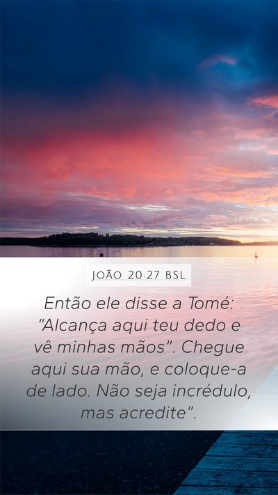 João 20:27 BSL Bible Verse Image