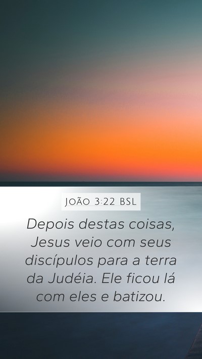 João 3:22 BSL Bible Verse Image