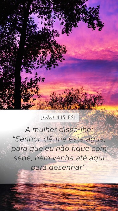 João 4:15 BSL Bible Verse Image