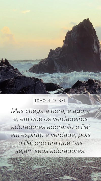 João 4:23 BSL Bible Verse Image