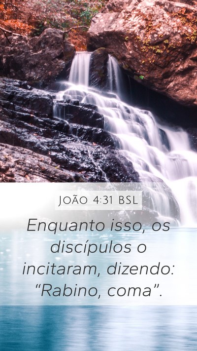 João 4:31 BSL Bible Verse Image