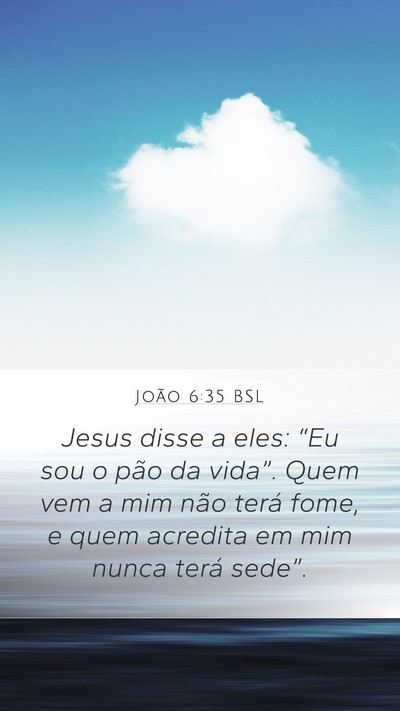 João 6:35 BSL Bible Verse Image