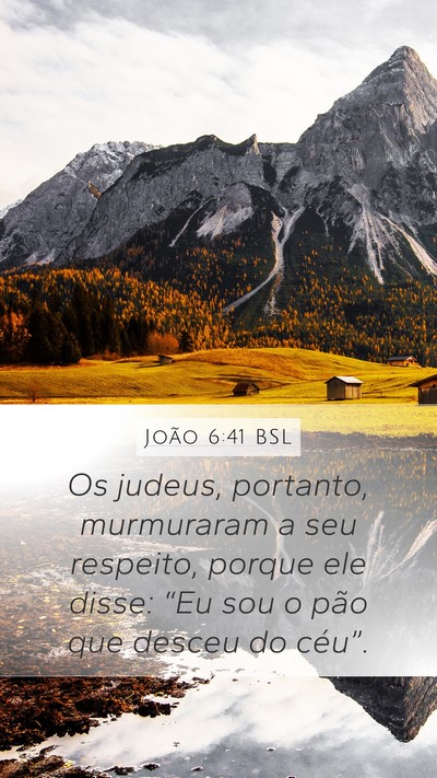 João 6:41 BSL Bible Verse Image