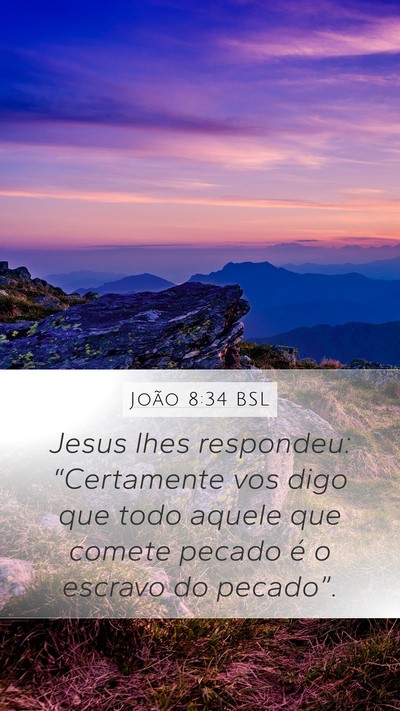 João 8:34 BSL Bible Verse Image