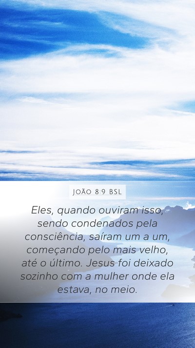 João 8:9 BSL Bible Verse Image