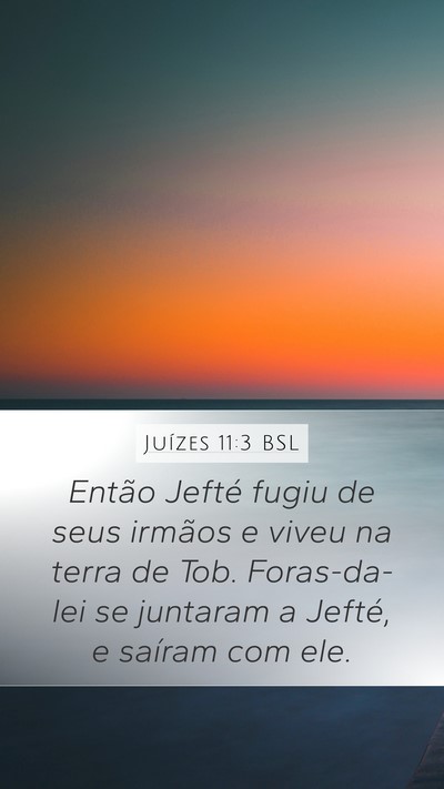 Juízes 11:3 BSL Bible Verse Image