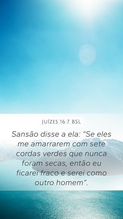 Juízes 16:7 BSL Bible Verse Image