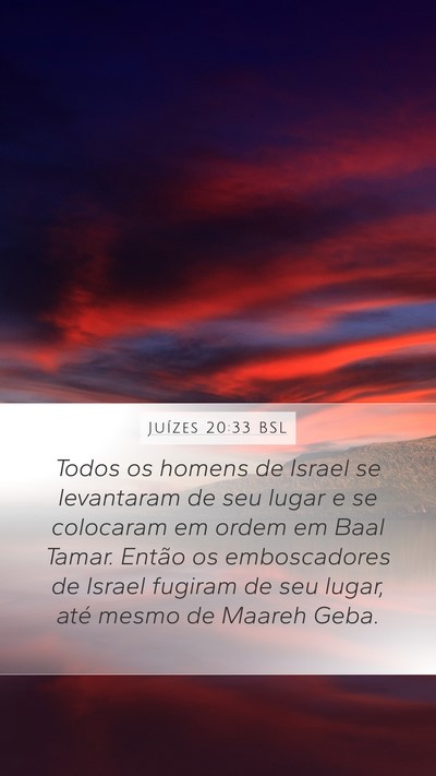 Juízes 20:33 BSL Mobile Phone Wallpaper - Todos os homens de Israel se levantaram de seu - Mobile Bible Verse Wallpaper