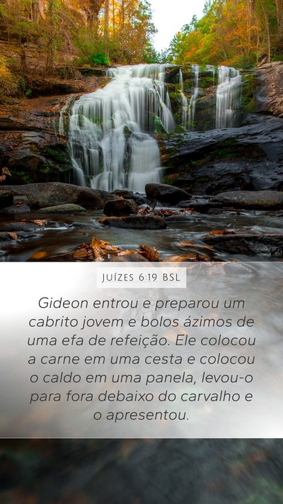 Juízes 6:19 BSL Mobile Phone Wallpaper - Gideon entrou e preparou um cabrito jovem e bolos - Mobile Bible Verse Wallpaper