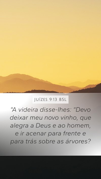Juízes 9:13 BSL Bible Verse Image