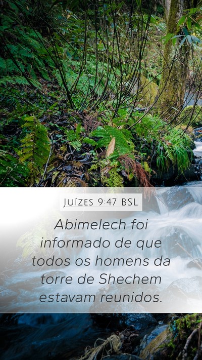 Juízes 9:47 BSL Mobile Phone Wallpaper - Abimelech foi informado de que todos os homens da - Mobile Bible Verse Wallpaper
