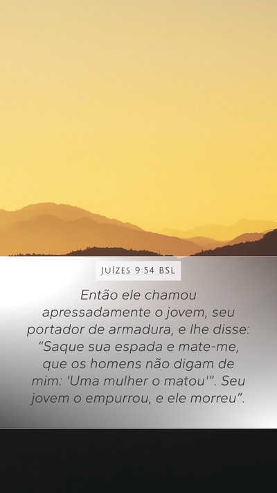 Juízes 9:54 BSL Mobile Phone Wallpaper - Então ele chamou apressadamente o jovem, seu - Mobile Bible Verse Wallpaper
