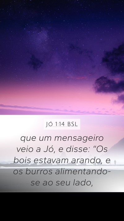 Jó 1:14 BSL Bible Verse Image