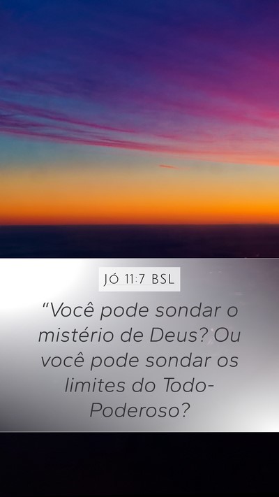Jó 11:7 BSL Bible Verse Image