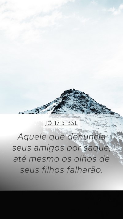 Jó 17:5 BSL Bible Verse Image
