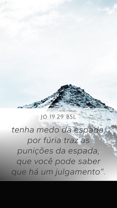 Jó 19:29 BSL Bible Verse Image