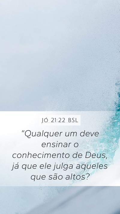 Jó 21:22 BSL Bible Verse Image