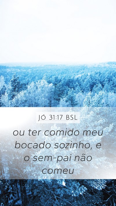 Jó 31:17 BSL Bible Verse Image