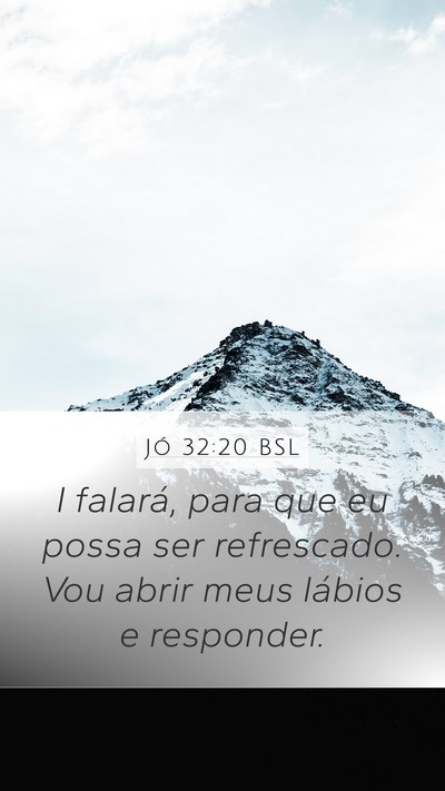 Jó 32:20 BSL Bible Verse Image
