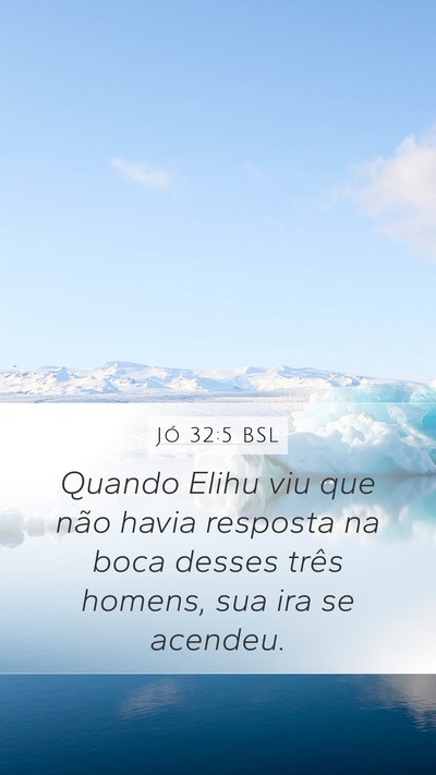 Jó 32:5 BSL Bible Verse Image