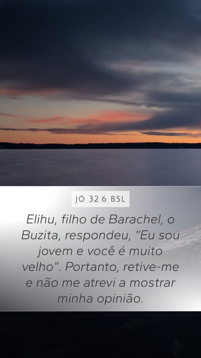 Jó 32:6 BSL Bible Verse Image
