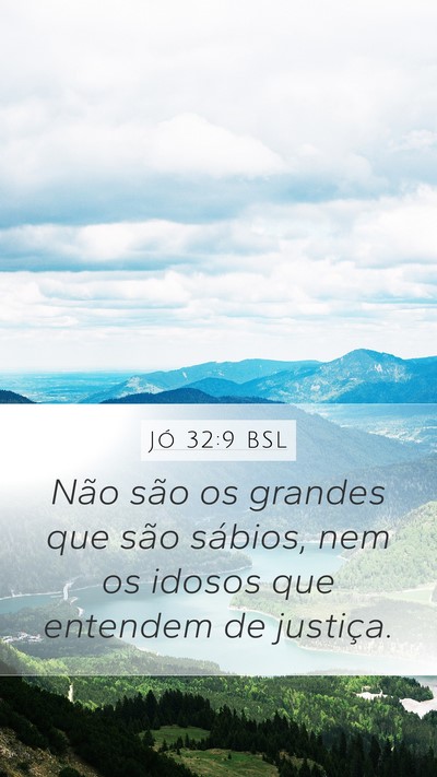 Jó 32:9 BSL Bible Verse Image