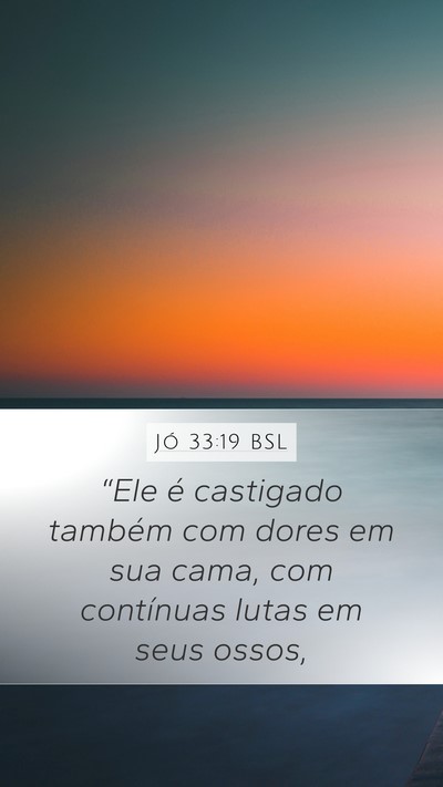 Jó 33:19 BSL Bible Verse Image