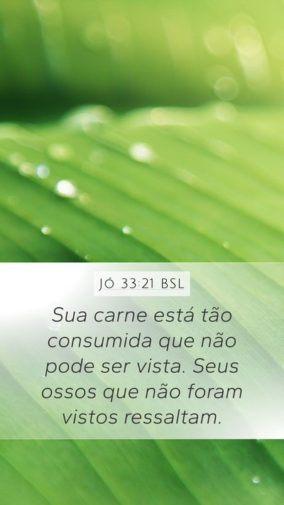 Jó 33:21 BSL Bible Verse Image