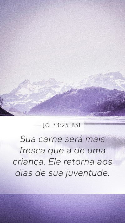 Jó 33:25 BSL Bible Verse Image