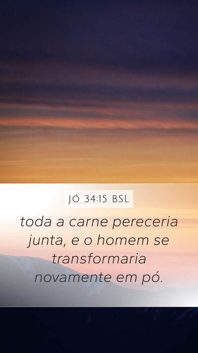 Jó 34:15 BSL Bible Verse Image