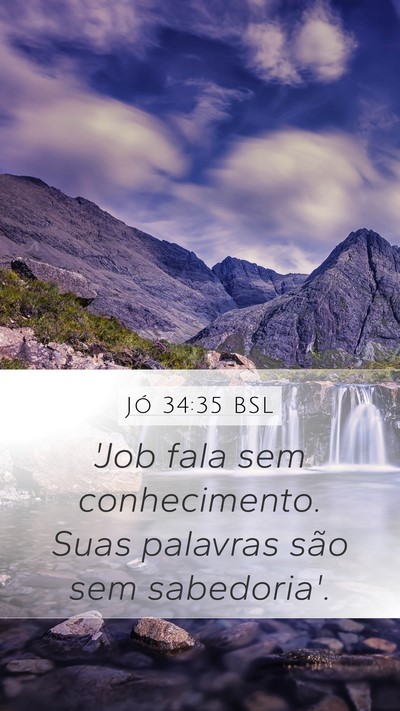 Jó 34:35 BSL Bible Verse Image