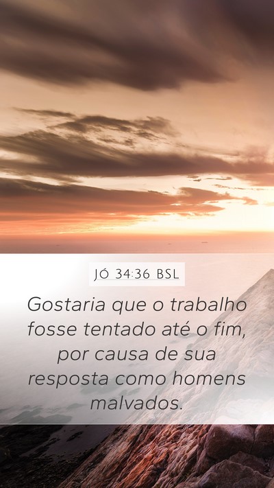 Jó 34:36 BSL Bible Verse Image